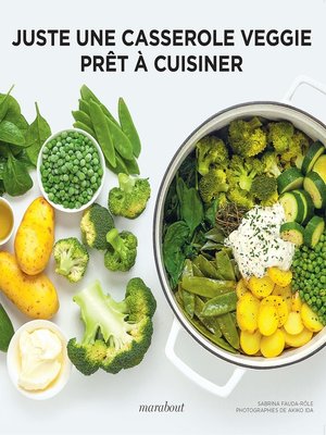 cover image of Prêt à cuisiner--Juste une casserole Veggie